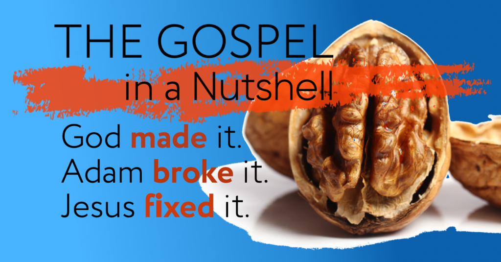 GOSPEL IN A NUTSHELL 1